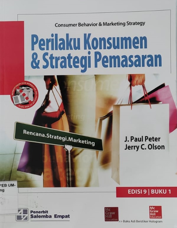 Perilaku Konsumen & Strategi Pemasaran - Consumer Behavior & Marketing Strategy - Rencana, Strategi, Marketing Edisi 9 Buku 1