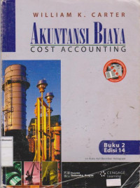 Akuntansi biaya= cost accounting buku 2 edisi 14