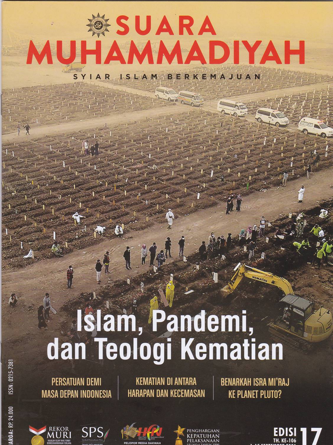 SUARA MUHAMMADIYAH: Syiar Islam Berkemajuan= Islam, Pandemi, dan Teologi Kematian
