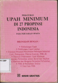 Peraturan Upah Minimum Di 27 Propinsi Indonesia