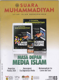 SUARA MUHAMMADIYAH: Syiar Islam Berkemajuan= MASA DEPAN MEDIA ISLAM