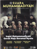 SUARA MUHAMMADIYAH: Syiar Islam Berkemajuan= Ingat Muhammadiyah: Gerak Maju Beramal Nyata