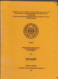 Image of Proses Pencabutan Kuasa Selama Persidangan Berlangsugg Dalam Hukum Perdata Di Pengadilan Negeri KLas I.A Palembang
