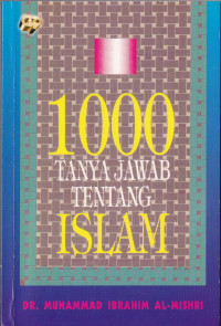 Image of 1000 TANYA JAWAB TENTANG ISLAM