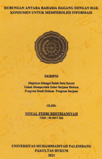 Image of Hubungan Antara Rahasia Dagang Dengan Hak Konsumen  Untuk Memperoleh Informasi