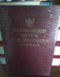 Image of Koordinasi Sistem Pemerintahan daerah