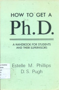 How to get a phd: A hand book for students and their supervisors