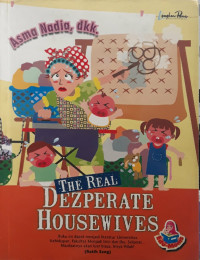 The Real Dezperate housewives