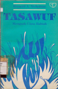 Image of TASAWUF : MENGUAK CINTA ILAHIAH