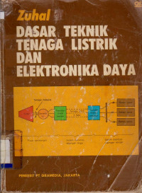 Image of DASAR TEKNIK TENAGA LISTRIK DAN ELEKTRONIKA  DAYA