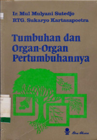 Image of TUMBUHAN DAN ORGAN-ORGAN PERTUMBUHANNYA
