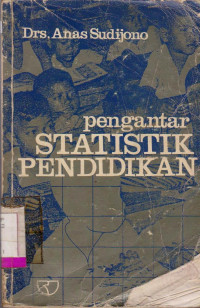 Image of PENGANTAR STATISTIK PENDIDIKAN