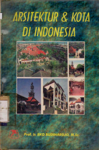 Image of ARSITEKTUR & KOTA DI INDONESIA