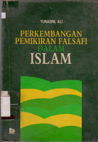 Image of PERKEMBANGAN PEMIKIRAN FALSAFI DALAM ISLAM