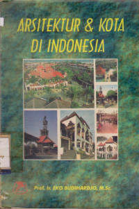Image of ARSITEKTUR & KOTA DI INDONESIA