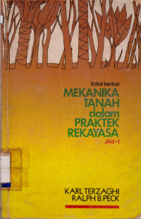 Image of MEKANIKA TANAH DALAM PRAKTEK REKAYASA