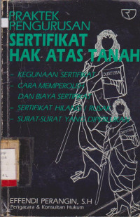 Image of PRAKTEK PENGURUSAN SERTIFIKAT HAK ATAS TANAH