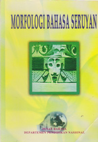 Image of MORFOLOGI BAHASA SERUYAN