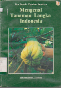 Image of MENGENAL TANAMAN LANGKA INDONESIA
