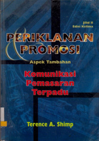 Image of PERIKLANAN PROMOSI ASPEK TAMBAHAN KOMUNIKASI PEMASARAN TERPADU