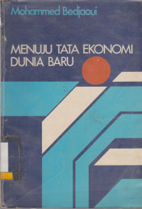 Image of MENUJU TATA EKONOMI DUNIA BARU