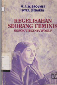 Image of KEGELISAHAN SEORANG FEMINIS
