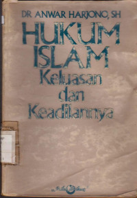 Image of HUKUM ISLAM KELUASAN DAN KEADILANNYA