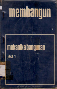 Image of MEMBANGUN MEKANIKA BANGUNAN JILID 1