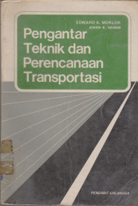 Image of PENGANTAR TEKNIK DAN PERENCANAAN TRANSPORTASI