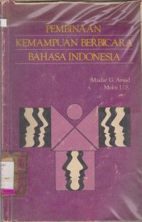 Image of PEMBINAAN KEMAMPUAN BERBICARA BAHASA INDONESIA