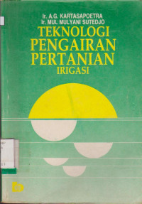 Image of TEKNOLOGI PENGAIRAN PERTANIAN IRIGASI