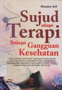 Image of SUJUD SEBAGAI TERAPI BERBAGAI GANGGUAN KESEHATAN