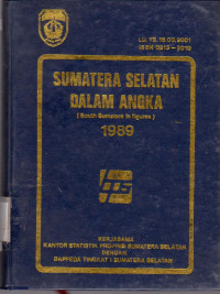 Image of Sumatera Selatan Dalam Angka (South Sumatera in Figures) 1989