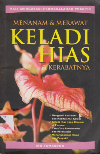 Image of Menanam & merawat keladi hias & kerabatnya