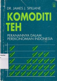 Image of komoditi teh; peranannya dalam perekonomian di Indonesia