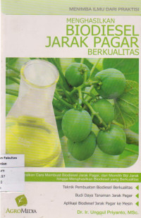 Image of Menghasilkan biodesel jarak pagar berkualitas