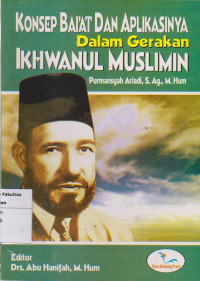 Image of Konsep bai'at dan aplikasinya dalam gerakan ikhwanul muslimin