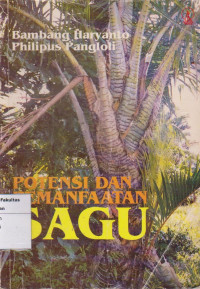 Image of Potensi dan kemanfaatan sagu