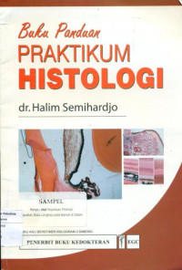 Image of Buku panduan praktikum histologi