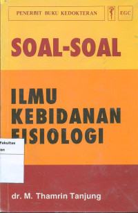 Image of Soal - soal ilmu kebidanan fisiologi