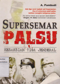 Image of Supersemar palsu: kesaksian tiga jenderal