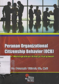 Image of Peranan Organizational Citizenship Behavior (0CB): Dalam Meningkatkan Kinerja Karyawan