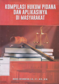Image of Kompilasi Hukum Pidana dan Aplikasinya Di Masyarakat