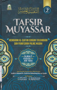 Image of Tafsir Muyassar: Memahami Alqur-an Dengan Terjemahan Dan Penafsiran Paling Mudah Jilid 2