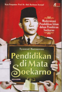 Image of Pendidikan di Mata Soekarno: Modernisasi Pendidikan Islam dalam Pemikiran Soekarno