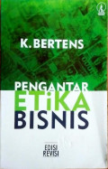 Pengantar Etika Bisnis (edisi revisi)