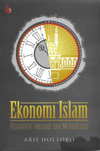 Ekonomi Islam Perspektif Historis dan Metodologis
