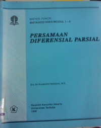 Image of MATERI POKOK MATK4532/3SKS/MODUL 1-9 PERSAMAAN DIFERENSIAL PARSIAL