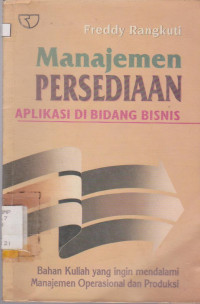 Image of MANAJEMEN PERSEDIAAN APLIKASI DI BIDANG BISNIS