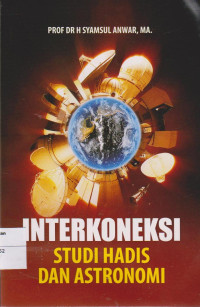 Image of Interkoneksi studi hadis dan astronomi